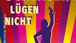 Schlager lügen nicht - Inszenierung: Judith Röser
